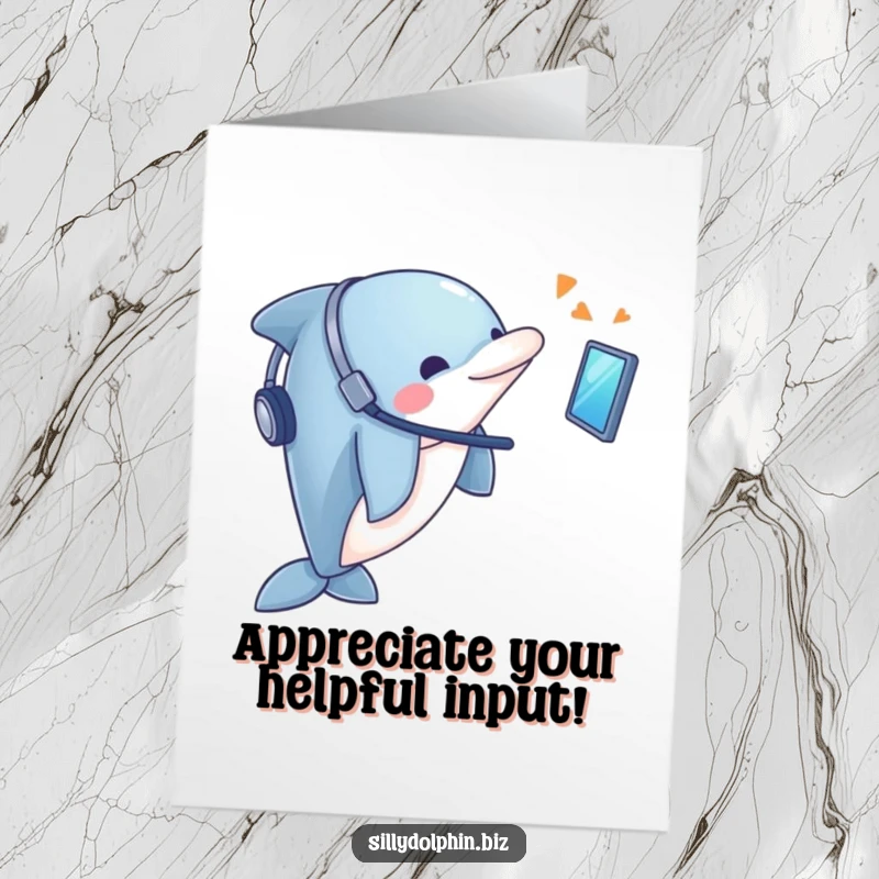 Funny Free Printable Thank You Card: Dolphin with a headset looks happily at a screen, saying thanks.