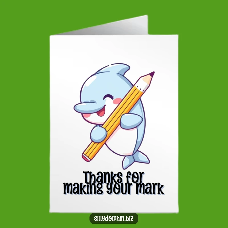 Free Printable Thank You Card: Dolphin's Sharp Thanks - Funny Downloadable Gift